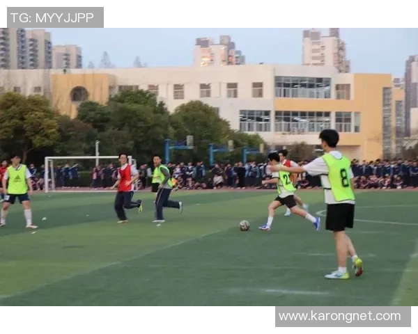 绿茵逐梦青春热血燃赛场激情共谱足球荣耀篇章